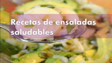 Recetas de ensaladas saludables